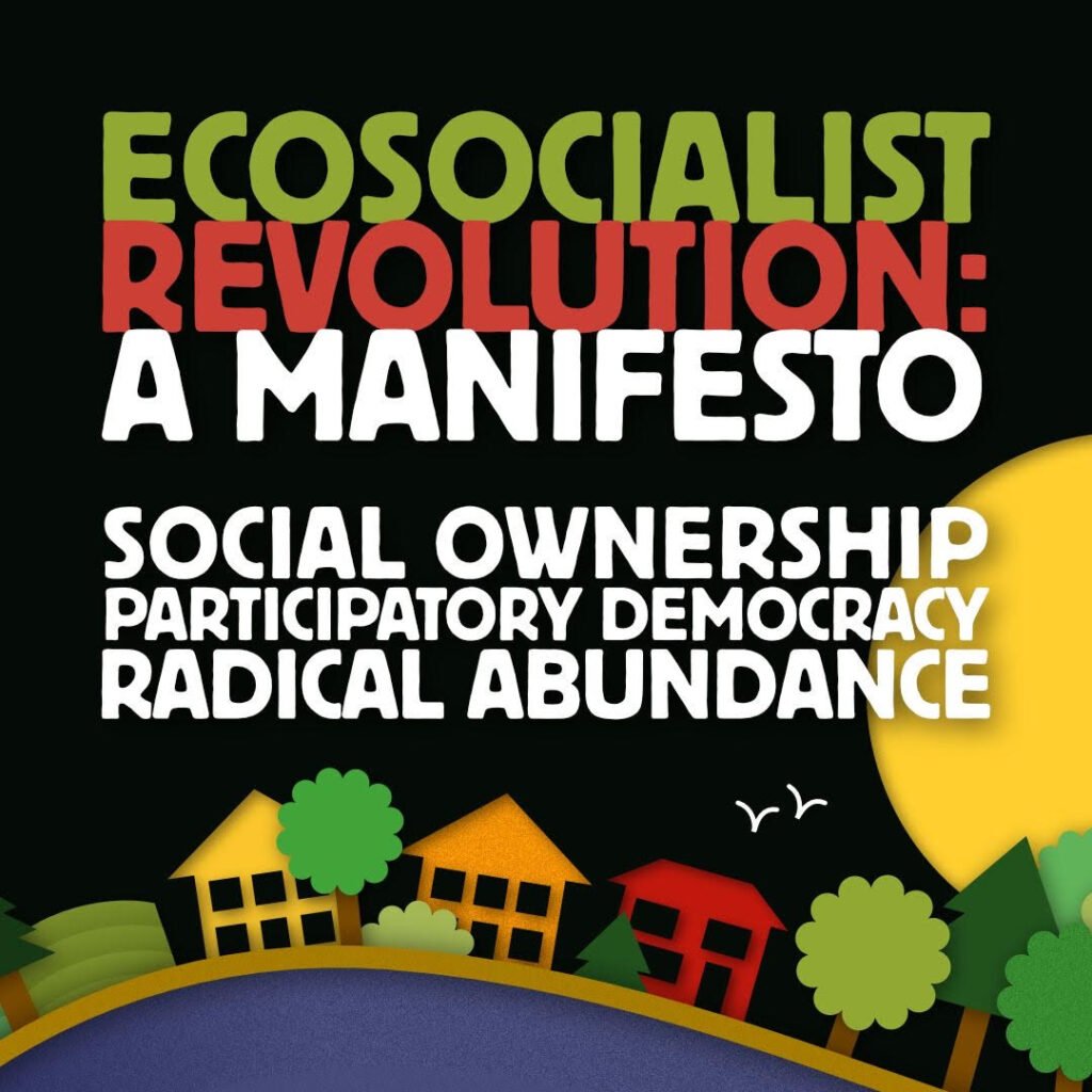 Ecosocialist Revolution: A Manifesto graphic.