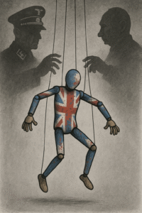 A satirical cartoon shows a battered wooden puppet painted with the Union Jack dangling limply on strings. The marionette is worn, chipped, and cracked, symbolising a weakened Britain. Behind it loom two large shadowy figures: one in a Nazi uniform, the other resembling Vladimir Putin. Both extend their hands to manipulate the strings, casting an ominous, ghostly control over the puppet.