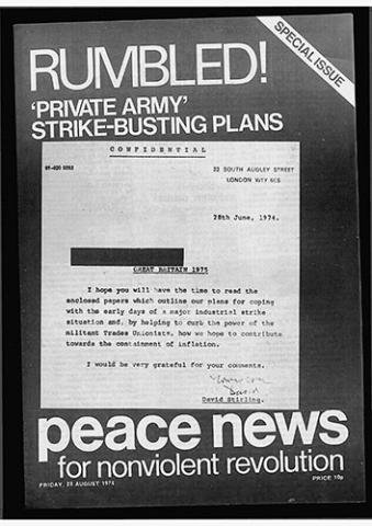 Black-and-white “Special Issue” cover of Peace News for Nonviolent Revolution from August 1974, headlined “RUMBLED! ‘PRIVATE ARMY’ STRIKE-BUSTING PLANS.” The central image is a reproduction of a confidential letter dated 28 June 1974, outlining plans for dealing with major industrial strikes, attributed to David Stirling. The bottom banner displays the Peace News title in bold white letters on a black background.