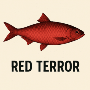 An illustration of a red fish (Herring) in profile against a pale background, with the words “RED TERROR” in bold black capitals beneath it.
